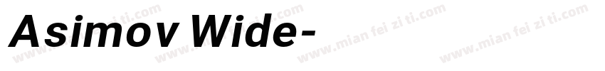 Asimov Wide字体转换